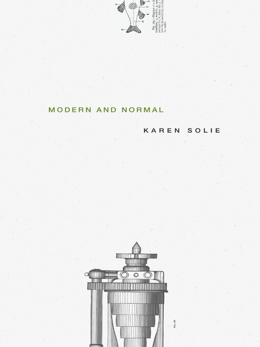 Title details for Modern and Normal by Karen Solie - Wait list